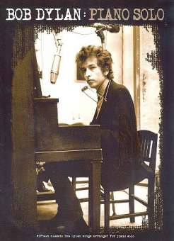 Bob Dylan : for piano solo