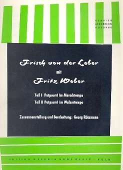 Frisch von der Leber mit Fritz Weber :