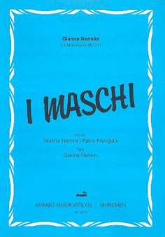I Maschi : Einzelausgabe Gesang und