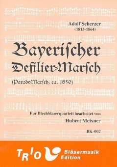 Bayerischer Defiliermarsch :