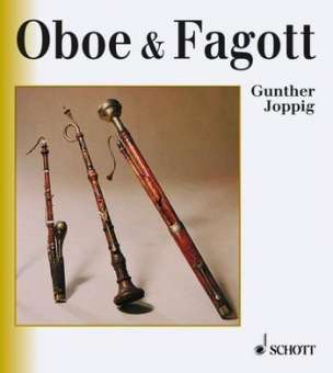 Oboe und Fagott : Ihre Geschichte,