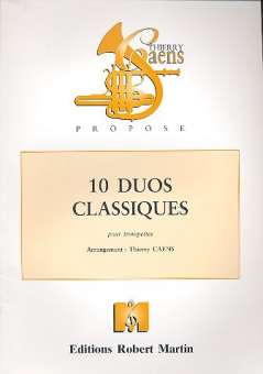 10 Duos Classiques (2 Trompeten)