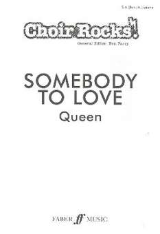 Somebody to love : for female chorus