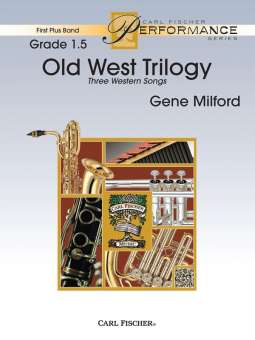 Old West Trilogy - Three Western Songs