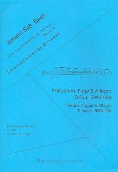 Präludium, Fuge und Allegro D-Dur