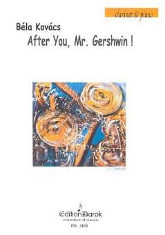 After you Mr. Gerswhin : für Klarinette