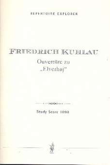 Ouvertüre zu Elverhoj op.100 : für Orchester