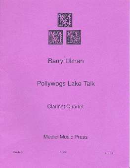 Pollywogs Lake Talk : for 4 clarinets