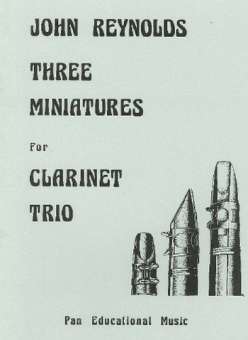 3 Miniaturen : für 3 Klarinetten