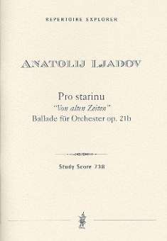 Pro stariu op.21b : für Orchester