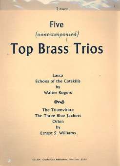 5 Top Brass Trios : for 3 cornets