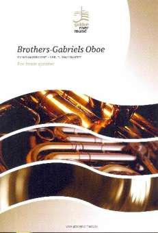 Brothers  und  Gabriel's Oboe :