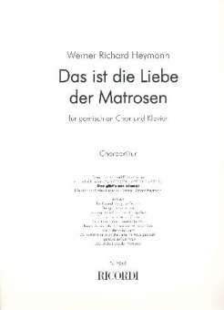Heymann, Werner Richard [Bearb. Ruthenberg, Otto] : Das ist die Liebe