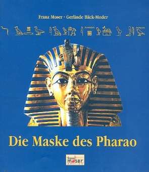 Die Maske des Pharao