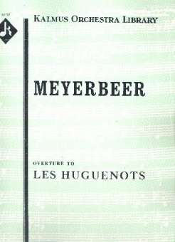 Overture to Les Huguenots :