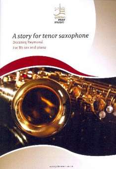 A Story for Tenor Saxophone :