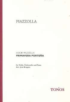 Primavera Portena für Violine, Violoncello und Klavier