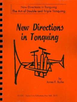 New Directions in Tonguing : The Art