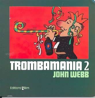 Trombamania Band 2 : Karikaturen