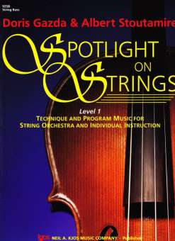 Spotlight on Strings Level 1 - String Bass