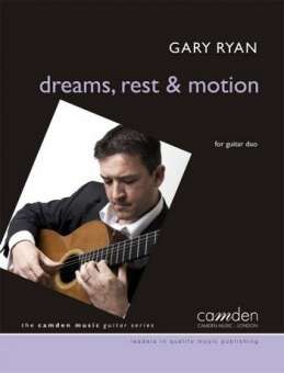 Dreams, Rest and Motion : for 2 guitars