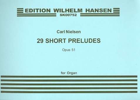 29 short Preludes op.51 : for organ
