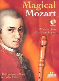 Magical Mozart (+CD) : für Sopranblockflöte