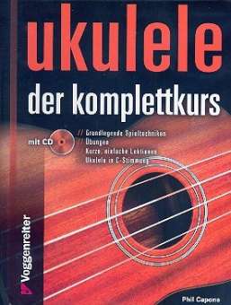 Ukulele - Der Komplettkurs (+CD)