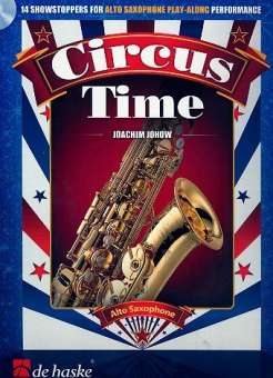 Circus Time (+CD) : for alto saxophone