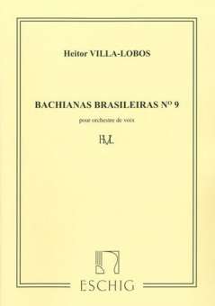 Bachianas brasileiras no.9 :