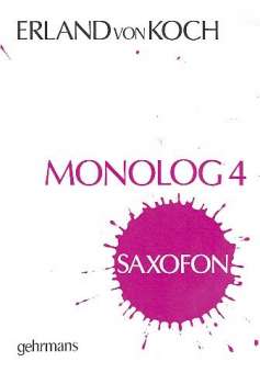 Monolog 4 : for saxophone