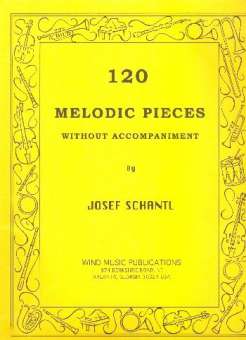 120 Melodic Pieces without Accompaniment