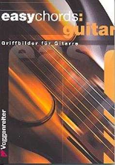 Easy Chords Guitar : Griffbilder