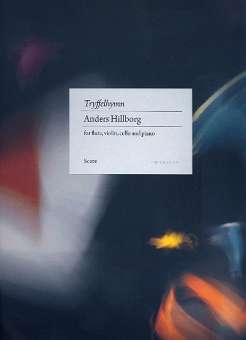 Tryfflehymn : for flute, violin, cello and piano