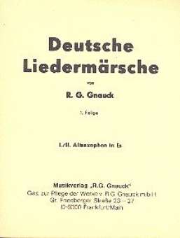 Deutsche Liedermärsche Band 1 :