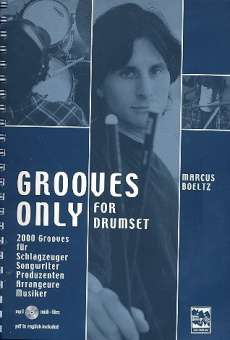 Grooves only (+mp3-Files) : für Schlagzeug