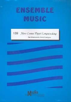 Here comes Pippi Longstocking : für Streicher, Bläser in B/Es/F/C, Klavier Partitur und Stimmen