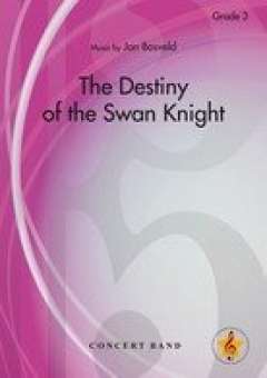The Destiny of the Swan Knight
