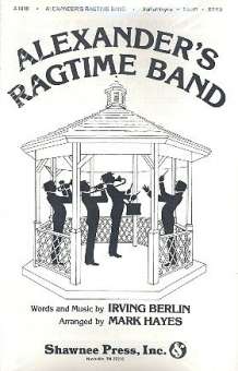 Alexander's Ragtime Band : for mixed