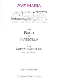 Ave Maria - Von Bach bis Piazzolla :