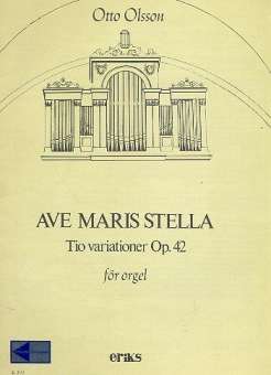Variationen über Ave Maris Stella op.42 :