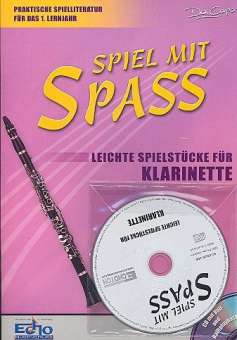Spiel mit Spass (+CD) : für Klarinette
