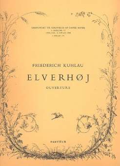 Ouverture to Elverhoj : for orchestra