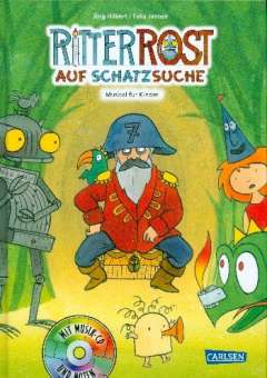 Ritter Rost auf Schatzsuche (+CD) :