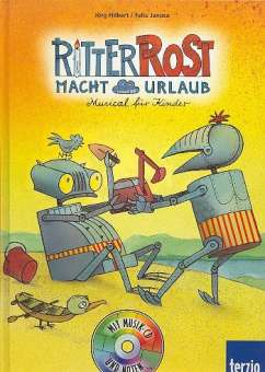 Ritter Rost macht Urlaub (+CD) :
