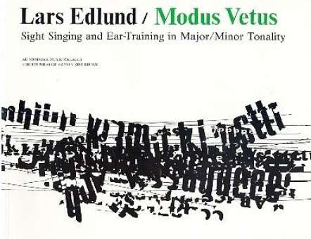 Modus Vetus : Sight Singing and