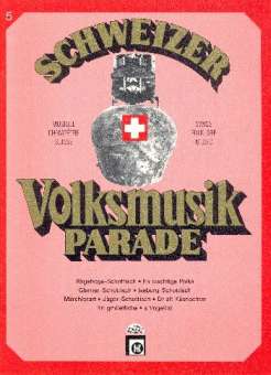 Schweizer Volksmusikparade 5
