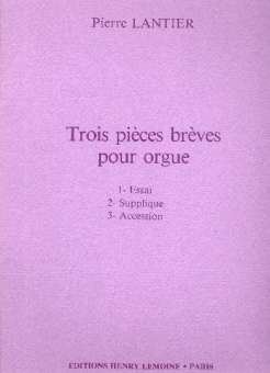 LANTIER Pierre : Pièces brèves (3)