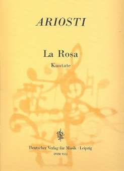 La rosa : für Gesang (hoch), 2 Violinen
