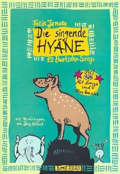 Die singende Hyäne (+CD)  -